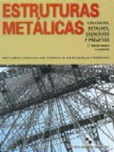 Estruturas Metálicas - 2ª Edição - Revista E Ampliada
