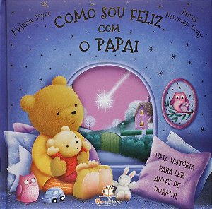 Como Sou Feliz Com O Papai