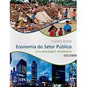 Economia Do Setor Público - Uma Abordagem Introdutória - 6ª Edição