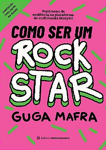 Como Ser Um Rockstar