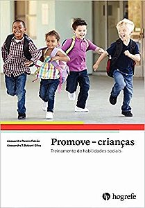 Promove - Crianças - Treinamento De Habilidades Sociais