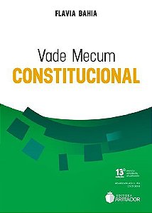 Vade Mecum Constitucional - 13ª Edição