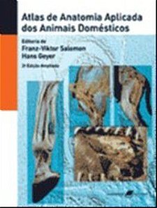 Atlas De Anatomia Aplicada Dos Animais Domésticos