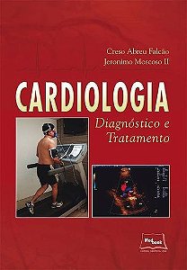 Cardiologia - Diagnóstico E Tratamento