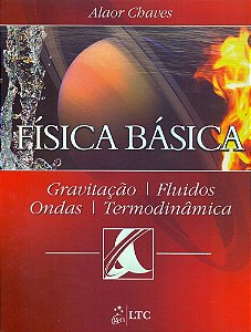 Fisica Basica - Gravitaçao, Fluidos, Ondas, Termodinamica