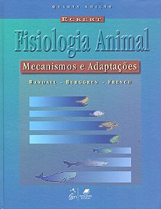 Eckert - Fisiologia Animal Mecanismos E Adaptações