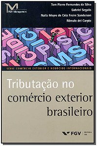Tributação No Comércio Exterior Brasileiro