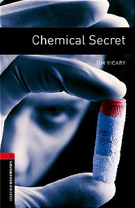 Chemical Secret - Oxford Bookworms Library - Level 3 - Book With Audio - Third Edition