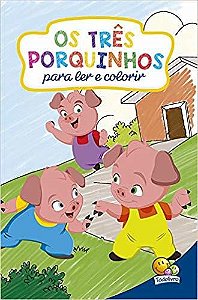 Classicos Para Colorir: Os Três Porquinhos