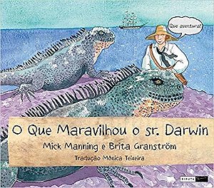 O Que Maravilhou O Sr. Darwin