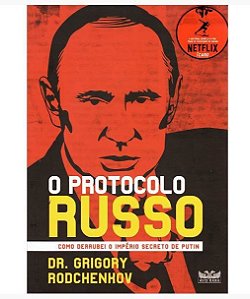 O Protocolo Russo