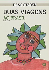 Duas Viagens Ao Brasil