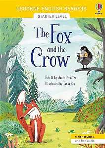 The Fox And The Crow - Usborne English Readers - Level Starter - Book With Activities And Free Audio
