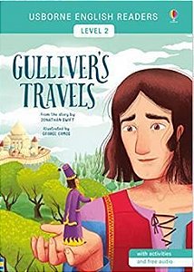 Gulliver's Travels - Usborne English Readers - Level 2 - Book With Activities And Free Audio