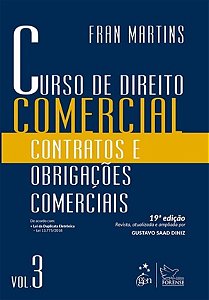 Curso De Direito Comercial - Contratos E Obrigações Comerciais - Volume 3 -19ª Edição