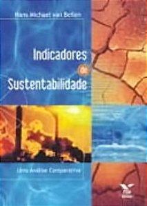 Indicadores De Sustentabilidade - Uma Analise Comparativa - Segunda Edição