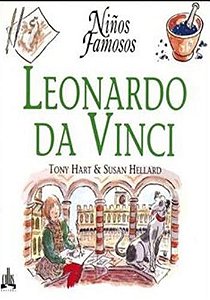 Leonardo Da Vinci - Colección Niños Famosos