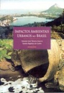 Impactos Ambientais Urbanos No Brasil