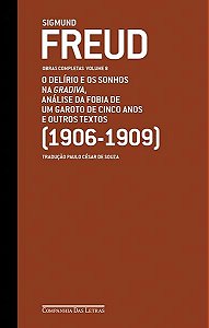 Freud (1906 - 1909) - Obras Completas - Volume 8