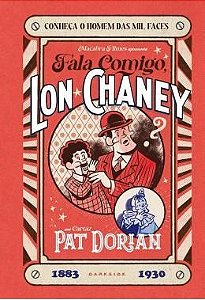 Fala Comigo, Lon Chaney - Hardcover