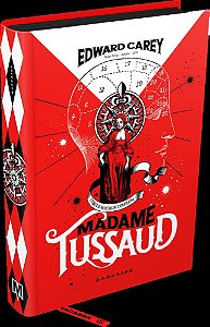 Madame Tussaud - A Pequena Colecionadora De Corpos - Hardcover