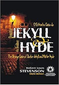 O Estranho Caso Do Doutor Jekyll E Do Senhor Hyde - The Strange Case Of Doctor Jekyll And Mister Hy