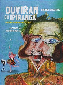 Ouviram Do Ipiranga - 3ª Edição