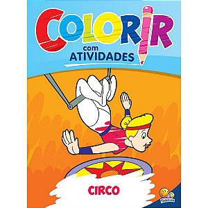 Colorir Com Atividades: Circo