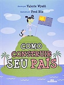 Como Construir Seu País