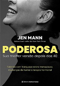 Poderosa - Sua Melhor Versão Depois Dos 40