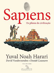 Sapiens 2 - Edição Em Quadrinhos - Os Pilares Da Civilização