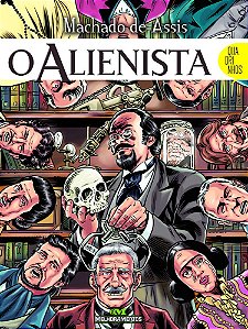 O Alienista Em Quadrinhos