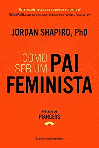 Como Ser Um Pai Feminista