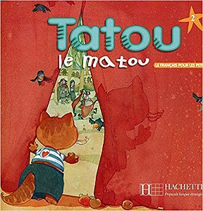 Tatou Le Matou 2 - Livre De L'Élève