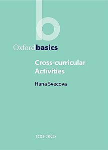 Cross-Curricular Activities - Oxford Basics