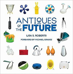 Antiques Of The Future