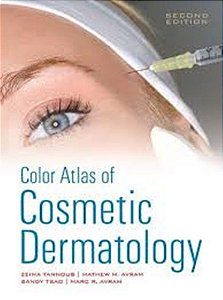 Color Atlas Of Cosmetic Dermatology - Second Edition