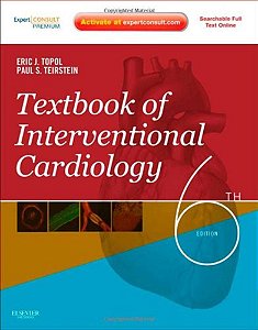 Textbook Of Interventional Cardiology - Sixth Edition