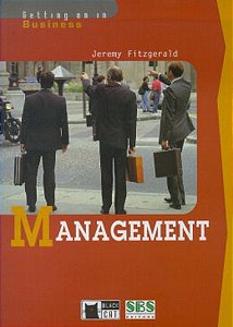 Management - Getting On In Business