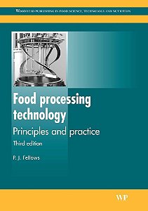 Food Processing Technology: Principles And Practice - Third Edition