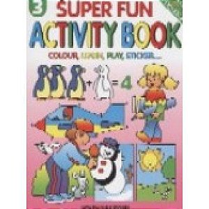 Super Fun Activity Book 3