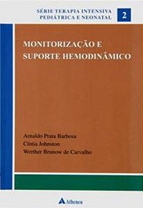 Monitorização E Suporte Hemodinâmico - Volume 2