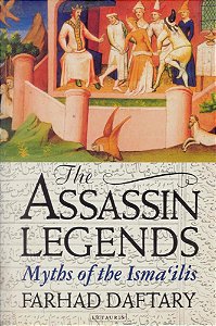 The Assassin Legends: Myths Of The Isma'Ilis