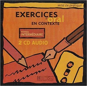 Oral Intermédiaire - CD Audio (Paquet Avec 2)