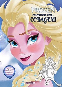 Coragem! - Disney Colorindo Com Frozen