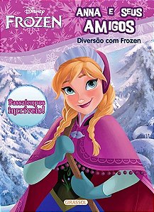 Anna E Seus Amigos - Disney Diversão Com Frozen