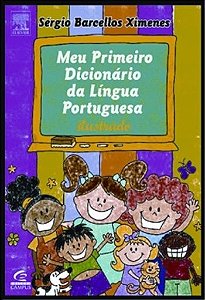 Meu Primeiro Dicionário Da Língua Portuguesa Ilustrado