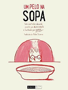 Um Pelo Na Sopa