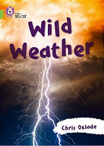 Wild Weather - Collins Big Cat - Lime/Band 11