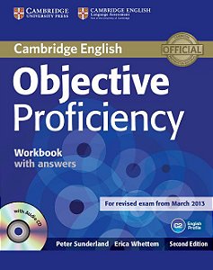 Objective Proficiency - Workbook With Answers And Audio CD - Second Edition